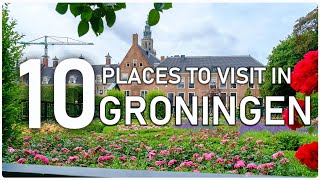 Top Ten Tourist Attractions in Groningen Province  Netherlands [upl. by Codding986]