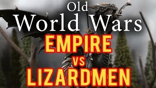 Lizardmen vs Empire Warhammer Fantasy Battle Report  Old world Wars Ep 199 [upl. by Marola157]