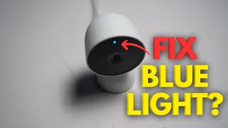 Nest Cam Blue Light How To Fix [upl. by Raman678]