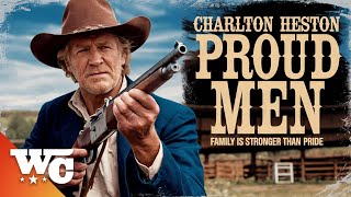 Proud Men  Full Drama Western Movie  Free HD Cowboy Film  Charlton Heston Peter Strauss  WC [upl. by Erusaert]