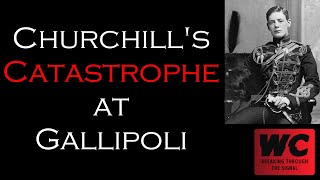 Churchills Catastrophe at Gallipoli [upl. by Honan137]