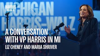 Conversation in Oakland County MI w VP Kamala Harris Liz Cheney amp Maria Shriver [upl. by Sumner]