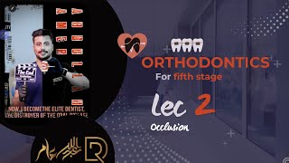 Orthodontics for fifth stage  Lecture 2 [upl. by Ardnasella]