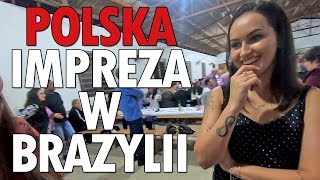 Polska impreza w Brazylii  Śladami Polonii  odcinek 9 [upl. by Cousins]