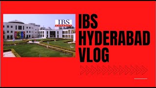 IBS Hyderabad tour  IBS vlog  ICFAI Hyd mycollegetour ibshyd ibsvlog icfaihyd [upl. by Monafo]