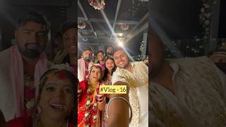 bestfriend Ki Shaadi  Foodie Ankit Vlog  16  shaddi monakiwedding minivlog [upl. by Elamaj]