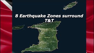 8 Earthquake Zones Surround Trinidad and Tobago [upl. by Aivyls101]