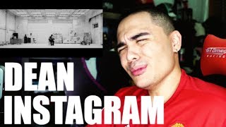 DEAN  Instagram Music Video Reaction [upl. by Kopans]