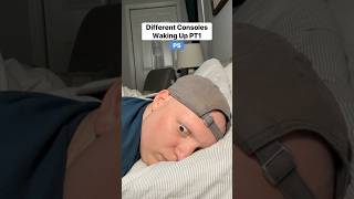 Consoles waking up PT1 comedy funny gamer relatable skit [upl. by Lhary]