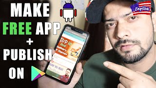 How to Make a Free Android app  Publish in play store  Step by Step [upl. by Naenej52]