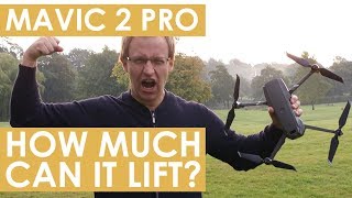 Mavic 2 Pro  How much can it lift [upl. by Nagam]