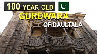 150 year old Gurdwara in Daultala Punjab Pakistan [upl. by Enelie842]