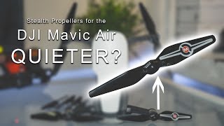 DJI Mavic Air STEALTH propellers TEST amp REVIEW Master Air Screw [upl. by Ainoek]