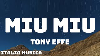 Tony Effe  MIU MIU TestoLyrics [upl. by Patrizia878]