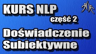 Rzeczywistość nie istnieje  Wrodzony talent  NLP 2 [upl. by Ezarra825]