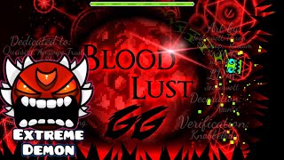 EXTREME DEMON KILLER  BLOODLUST BY KNOBBELBOY   GEOMETRY DASH 22 [upl. by Trinl]