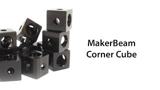 Corner Cube MakerBeam tutorial [upl. by Nosylla559]