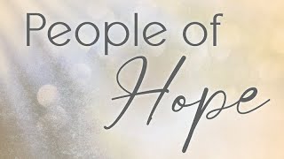 People of Hope [upl. by Akihdar]