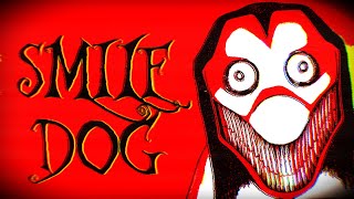 Why Smile Dog is a PERFECT Creepypasta [upl. by Naujled]