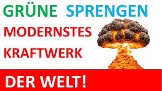 Grüne sprengen unsere Infrastruktur weg [upl. by Pleione]