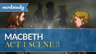 Macbeth Summary Act 1 Scene 3  Nerdstudy [upl. by Coben]