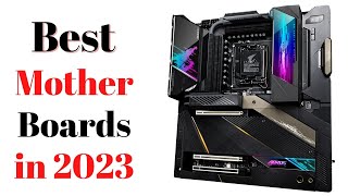 Top 7 BEST Motherboards of 2023 [upl. by Trey555]