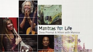 Deva Premal and Miten with Manose Mantras for Life Album Sampler [upl. by Soren]