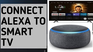 How to connect alexa to smart tv  How to sync amazon alexa to smart tv  Control alexa to smart tv [upl. by Oag36]