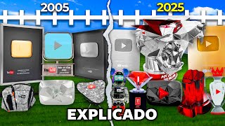 TODAS las Placas Botones y Premios de YouTube 20062024  Explicado en 11 Minutos [upl. by Ettevol508]