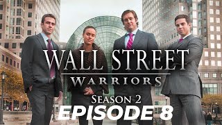 Wall Street Warriors  Season 2 Episode 8  Distant Indicators [upl. by Timus]