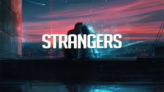 Strangers  Chillstep Mix 2024 [upl. by Lurlene]