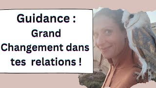 Très Grand Changement dans ta façon de relationner [upl. by Veronika]