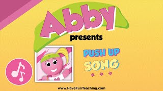 Have Fun Teaching  Push Up Song Abby Presents InstrumentalKaraoke [upl. by Fritz751]