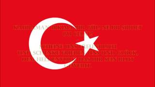 Nationalhymne TürkeI  Unabhängigkeitsmarsch Originaltext auf TürkischÜbersetzung [upl. by Eylrac577]