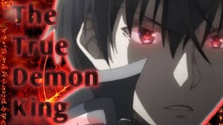 The Misfit of Demon King Academy「AMV」Hail to the King [upl. by Arema259]