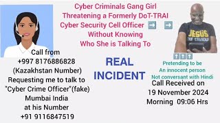 Girl From Cyber Criminal Gang  Real Incident [upl. by Erodroeht]