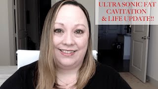 My Ultra Sonic Fat Cavitation and Life Update [upl. by Sheree]