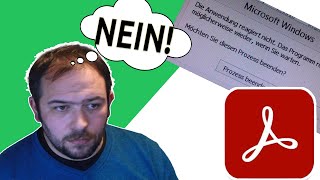 Adobe Reader Absturz beheben – Lösung für PDFFehler 2024  Einfaches Tutorial auf Deutsch [upl. by Abbub]