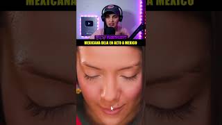 MEXICANA se HACE VIRAL y PONE a MÉXICO en LO ALTO 🇲🇽😱 trendmexa mexico shorts [upl. by Riabuz481]