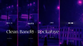 Clean Bandit  Rockabye feat Sean Paul amp AnneMarie Whatsapp Status 💫 [upl. by Hanoj]