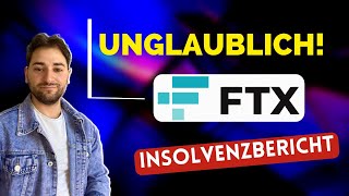 Der Insolvenzbericht von FTX ist UNGLAUBLICH 🚨  Wirklich kein scherz [upl. by Bruce260]