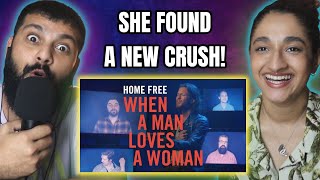 Couple reacts to HomeFree  When a man loves a woman [upl. by Jeanie]