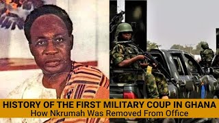 History of the First Military Coup in Ghana How Nkrumah was Removed from Office [upl. by Zel]