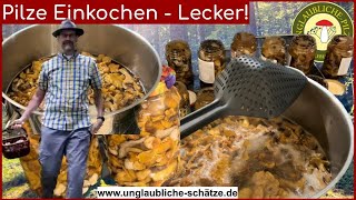 Pilze einkochen  knackig schnell amp lecker Pilze traditionell haltbar machen  Pilze konservieren [upl. by Akkina]