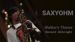 Walkers Theme Gerald Albright saxophone cover by SaxyOhm [upl. by Fortunato900]