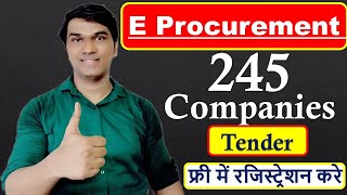 All In One Tender E Portal  ETender  245 Company फ्री में रजिस्ट्रेशन करे  Central Public Portal [upl. by Mahalia]