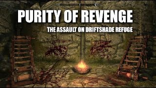 The Companions Part 5 Purity of Revenge  The Assault on Driftshade Refuge  Skyrim Lore [upl. by Hoppe]