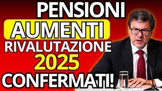 🔴 PENSIONI 2025 Aumenti INASPETTATI a Gennaio Conferma UFFICIALE per Minime e Alte❗️ [upl. by Enimzaj211]