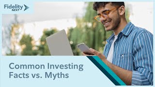 Common Investing Facts vs Myths [upl. by Eila422]