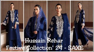 Hussain Rehar Festive Collection24 SAXE [upl. by Ahseinad90]